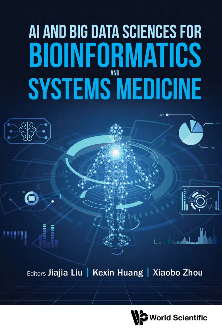 AI And Big Data Sciences For Bioinformatics And Systems Medicine