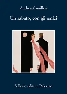 Andrea Camilleri - Un sabato con gli amici