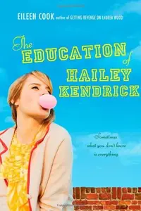 The Education of Hailey Kendrick
