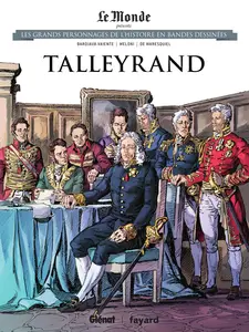 Les Grands Personnages De L'Histoire En Bandes Dessinées - Tome 90 - Talleyrand