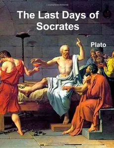 The Last Days of Socrates