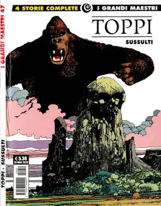Gli Albi Della Cosmo - Volume 54 - I Grandi Maestri 47, Toppi, Sussulti