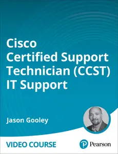 Cisco Certified Support Technician (CCST) IT Support - 100-140 - Pearson Cert Prep