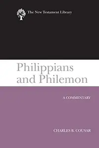 Philippians and Philemon (2009) : A Commentary