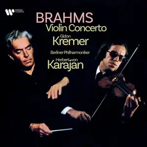 Gidon Kremer, Herbert von Karajan & Berliner Philharmoniker - Brahms: Violin Concerto in D Major, Op. 77 (2026)