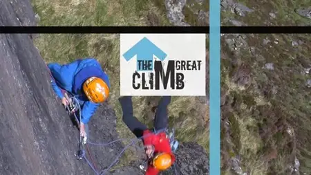 BBC - The Great Climb: Sron Uladail (2010)