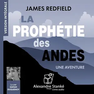 James Redfield, "La prophétie des Andes"