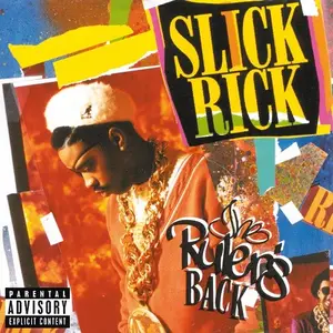 Slick Rick - The Rulers Back (1991)