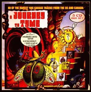 VA - A Journey To Tyme - 80 Of The Rarest '60s Garage Tracks From The US & Canada [5CD Limited Edition] (2009)