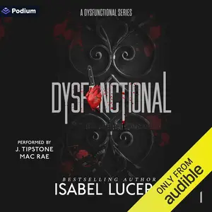 Dysfunctional: A Dysfunctional Series