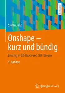 Onshape - kurz und bündig, 5.Auflage