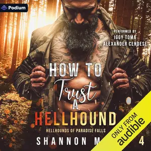 How to Trust a Hellhound: Hellhounds of Paradise Falls