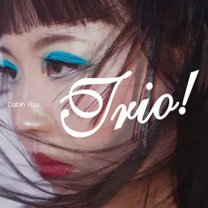 Dabin Ryu - Trio (2025) [Official Digital Download]