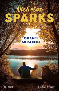 Nicholas Sparks - Quanti miracoli