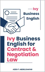 Ivy Business English for Contract & Negotiation Law