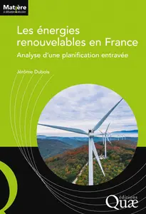 Les énergies renouvelables en France - Jérôme Dubois