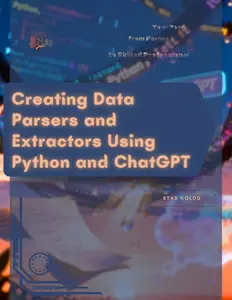 Creating Custom Python Tools for Freelancers with ChatGPT: Your Road from Novice to Skilled Professional