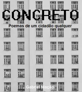 «CONCRETO» by Gabriel Mação