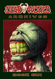 Deadworld Archives-Book Six 2019 Digital Bean