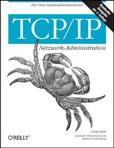 TCP/IP Netzwerk- Administration, 3 Auflage