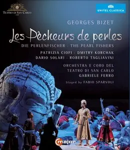 Georges Bizet - Les Pecheurs de Perles - Gabriele Ferro (2014)