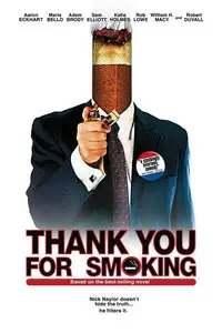 Thank You For Smoking (2005)
