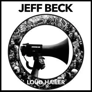 Jeff Beck - Loud Hailer (2016) [Official Digital Download]