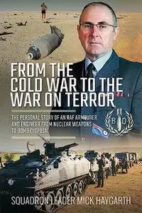 «From the Cold War to the War on Terror» by Michael Haygarth