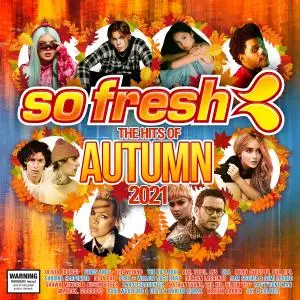 VA -  So Fresh: The Hits Of Autumn 2021 (2021)