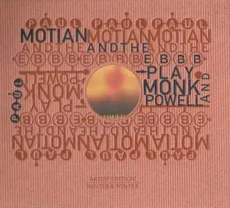 Paul Motian And The Electric Bebop Band - Play Monk And Powell (1999) {Winter & Winter 910 045-2}