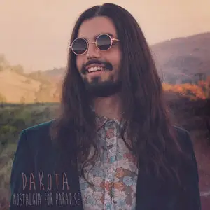 Dakota - Nostalgia For Paradise (2014) [Official Digital Download]