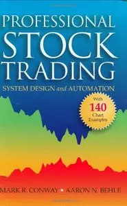 Professional Stock Trading: System Design and Automation (Repost)