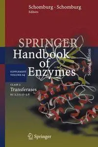 Springer Handbook of Enzymes: Class 2 Transferases: EC 2.7.11.17-2.8