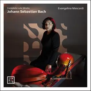 Evangelina Mascardi - Bach: Complete Lute Works (2022)