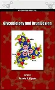 Glycobiology and Drug Design