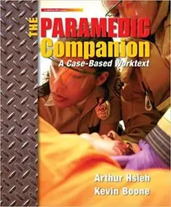 The Paramedic Companion: A Case-based Worktext