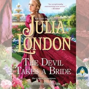 «The Devil Takes a Bride» by Julia London