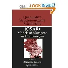 Quantitative Structure-Activity Relationship (QSAR) Models of Mutagens and Carcinogens