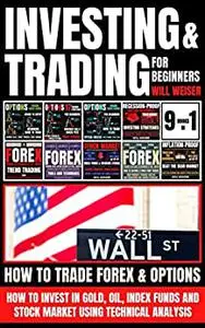 Investing & Trading For Beginners: 9 Books In 1
