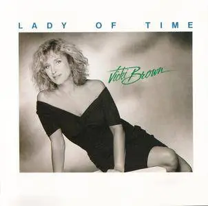 Vicki Brown - Lady Of Time (1989)
