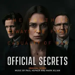 Paul Hepker - Official Secrets (Original Score) (2019) [Official Digital Download]