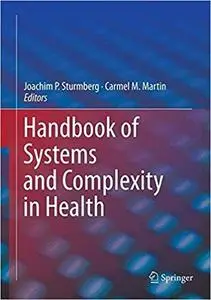 Handbook of Systems and Complexity in Health