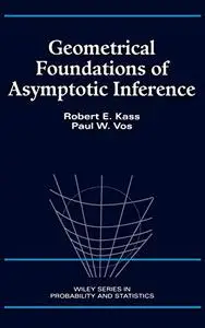 Geometrical Foundations of Asymptotic Inference