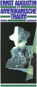 Augustin, Ernst - "Der amerikanische Traum"
