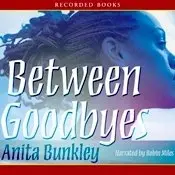 Between Goodbyes