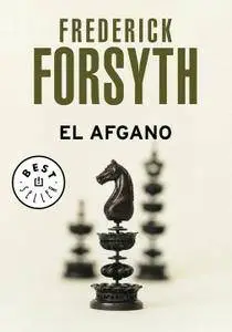Frederick Forsyth - El afgano - [Audiobook] (2016)