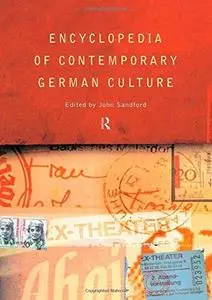 Encyclopedia of Contemporary German Culture (Repost)