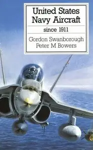United States Navy Aircraft Since 1911 (Repost)