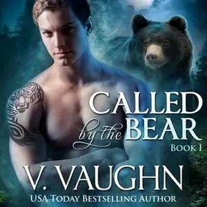 «Called by the Bear» by V. Vaughn