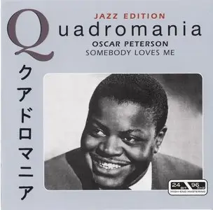 Oscar Peterson - Somebody Loves Me [4CD Box Set] (2005)